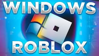 СДЕЛАЛ WINDOWS 7 В Roblox | Devlog