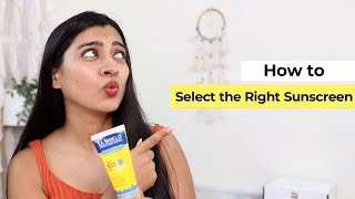 How to Select the Right Sunscreen for Indian Summers?