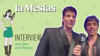 LA MESIAS : interview Javier Ambrossi & Javier Calvo !