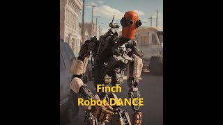 Finch -  Robot DANCE #musicmovie #finchrobot #ThomasJeffreyHanks