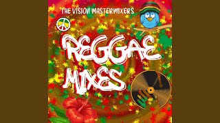 Reggae Megamix 3: Jamming / Now That We've Found Love / Tease Me / Oh Carolina / Blame it on...