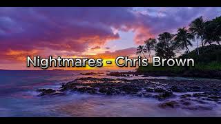 Chris Brown - Nightmares (Official Video)  - 1 HOUR