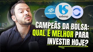 ANÁLISE DE SABESP - SANEPAR - COPASA: PORQUE ELAS SÃO AS MELHORES PARA INVESTIR - SBSP3 SAPR4 CSMG3