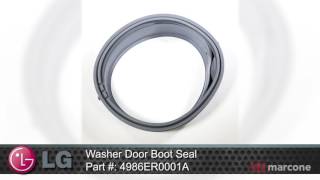 LG Washer Door Boot Seal Part #: 4986ER0001A