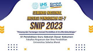 Seminar Nasional Inovasi Pendidikan Ke-7 SNIP 2023