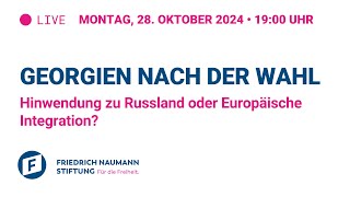 Georgien nach der Wahl - Hinwendung zu Russland oder Europäische Integration?