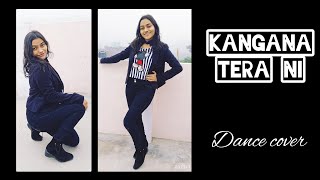 Kangana Tera Ni | Abeer Arora | Dance Cover | Choreography By Shreya Mishra