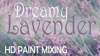 HD Paint Mixing - 'Dreamy Lavender' colour