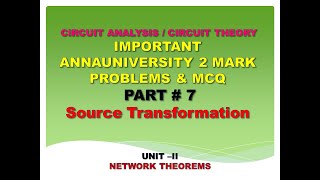 Circuit analysis  | Circuit theory | Source Transformation Techniques | EC8251