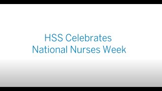 HSS Celebrates National Nurses Week