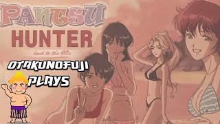 Pantsu Hunter: Back to the 90's - Golden Boy Sim - Otakunofuji Plays