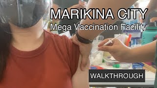 2nd Dose @Marikina Vaccination Walkthrough