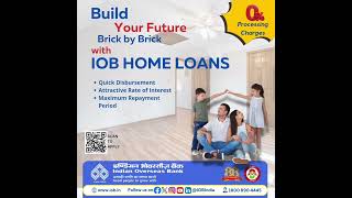 IOB's Home Loan!