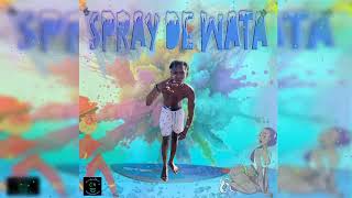 Lil Ray - spray de wata (Vincy Soca 2023) Prod.Kidcrazzii