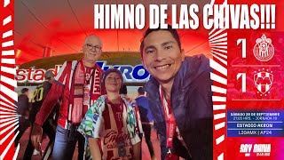 Chivas 1-1 Monterrey J10 AP 2024 (Himno Oficial de las Chivas) 28-Sep-2024