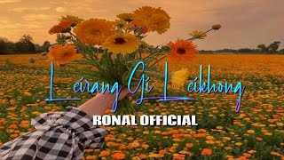 Leirnggi Leikhong🥀🤍🌺|| XML file🔰 Description⬇️||Manipuri Love Song❤️💖🔰||