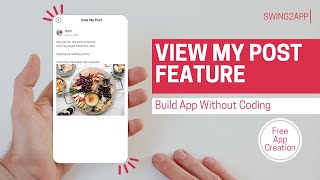 View My Post Feature | No Code App Maker |