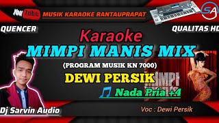 Dewi Persik - Mimpi Manis Remix Karaoke Nada Pria +4 | Program Musik KN7000