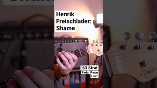 Shame, Henrik Freischlader ‘63 #strat, #pedalpawn #fuzz, deluxe reverb reissue #blues #riff #rock