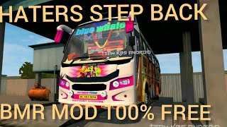 KBS BMR MOD 100% FREE HATERS STEP BACK