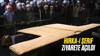 Hz. Muhammed’in Emaneti Hırka-i Şerif, Ramazan’da Ziyaretçilere Açıldı