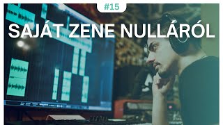 Hogyan készítsünk el BÁRMILYEN synth hangot hallás alapján? | Saját Zene Nulláról #15