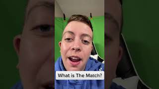 What is The Match?