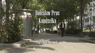 KAMIZELKA - Bolesław Prus /AUDIOBOOK/ 👨‍🎓 Najlepsza nowela Prusa?