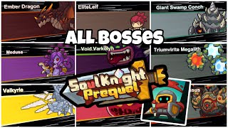 ALL BOSSES IN SOUL KNIGHT PREQUEL!!!