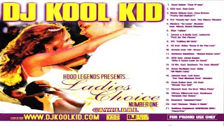 (FULL MIXTAPE) DJ Kool Kid - Hood Legends Presents… Ladies Choice Number One (2003)