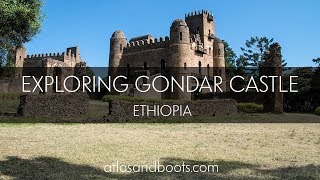 Exploring Gondar Castle in Ethiopia