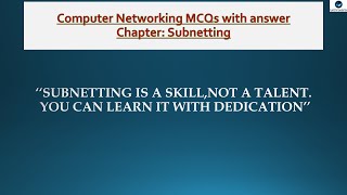 Computer Network, Subnetting MCQ (Multiple Choice Questions) and answer.