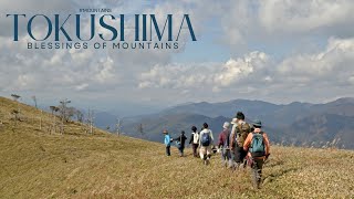 Blessings of the Mountains – Enchanting Tokushima