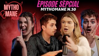 Mythomane N.30 - ÉPISODE SPÉCIAL