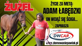 Magazyn Żużel: Adam Łabędzki - Życie za metą