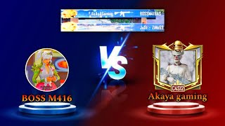 BOSS M416 VS AKAYA GAMING !!