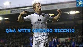 Q&A WITH LUCIANO BECCHIO