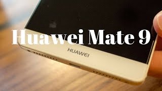 Huawei Mate 9 Review And Full Specifications |  Best Upcoming Smartphone 2016 17