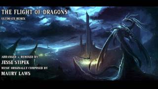 The Flight of Dragons (Ultimate Remix)