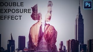 Photoshop Tutorial  ||  Double Exposure Effect  ||  Easy & Fast