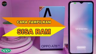 Cara Chek Sisa RAM Hp Oppo | Melihat Sisa RAM Oppo A78| Chek RAM Oppo A78| Cek Sisa Ram Oppo A78