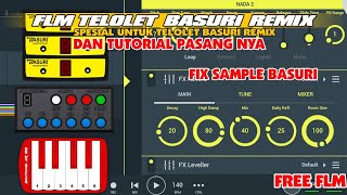 NEW FLM TELOLET BASURI PIANIKA SPESIAL BUAT BASURI REMIX!!!