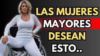 10 HECHOS PSICOLÓGICOS SOBRE LOS DESEOS DE LAS MUJERES MAYORES.