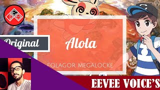 Alola (Folagor Megalocke FINAL) - Canción Original (NightCore) | By EEVEE VOICE'S