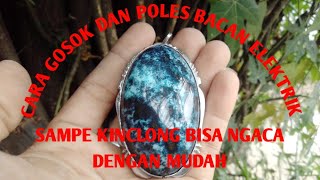 CARA GOSOK POLES BACAN ELEKTRIK HASILNYA KINCLONG SAMPE BISA NGACA DENGAN MUDAH