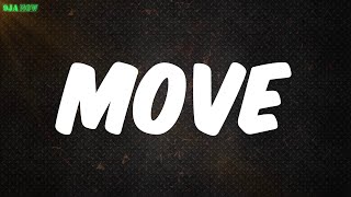 Move - Bad Boy Timz (Lyrics)