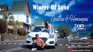 | WINTER OF LOVE | Prewedding Teaser | Gaurav & Hemangini | Bhavani Studio Bharuch |