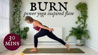 BURN | fiery power yoga inspired | yoga for strength 🔥