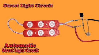 Automatic Street Light Circuit