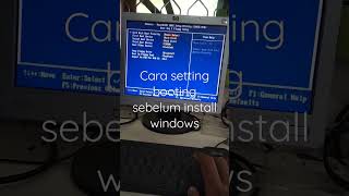 setting booting sebelum install